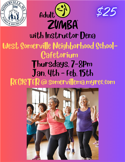 Somerville, MA Parks & Recreation: Adult Zumba with Instructor Dena